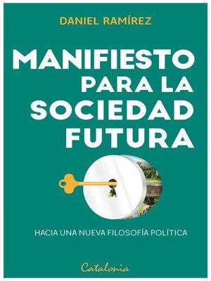 cover image of Manifiesto para la sociedad futura